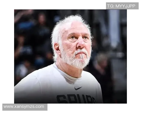 波波维奇续约三年传奇教练继续带领文班追逐梦想